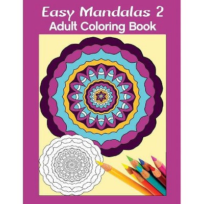 Easy Mandalas 2 - by  Marg Ruttan (Paperback)