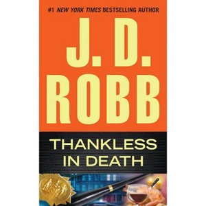 Thankless in Death ( In Death) (Paperback) by J. D. Robb - 1 of 1