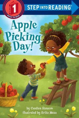 Apple Picking Day! - (Step Into Reading) by  Candice Ransom (Paperback)