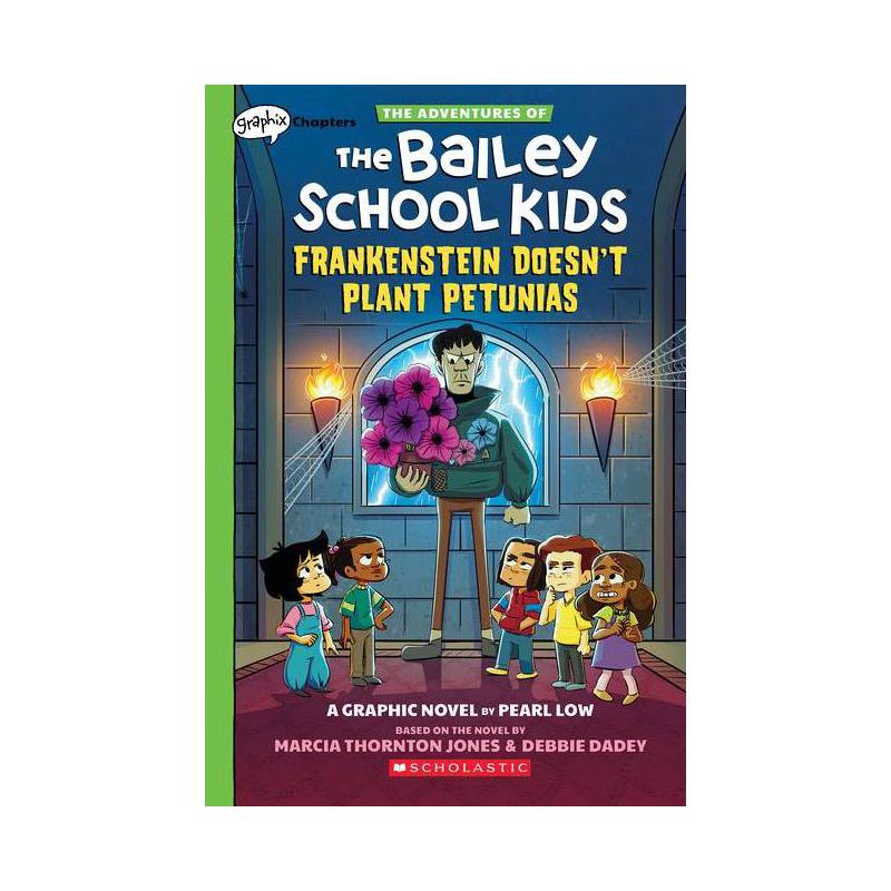 Frankenstein Doesn't Plant Petunias: A Graphix Chapters Book (the Adventures of the Bailey School Kids #2) -, 1 of 2