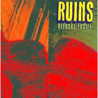 RUINS - Refusal Fossil (Bonus Tracks) (CD)