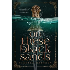 On These Black Sands - (Aisling Sea) by  Vanessa Rasanen (Paperback) - 1 of 1