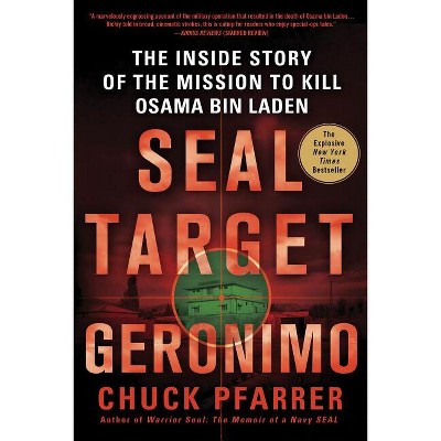 Seal Target Geronimo - by  Chuck Pfarrer (Paperback)