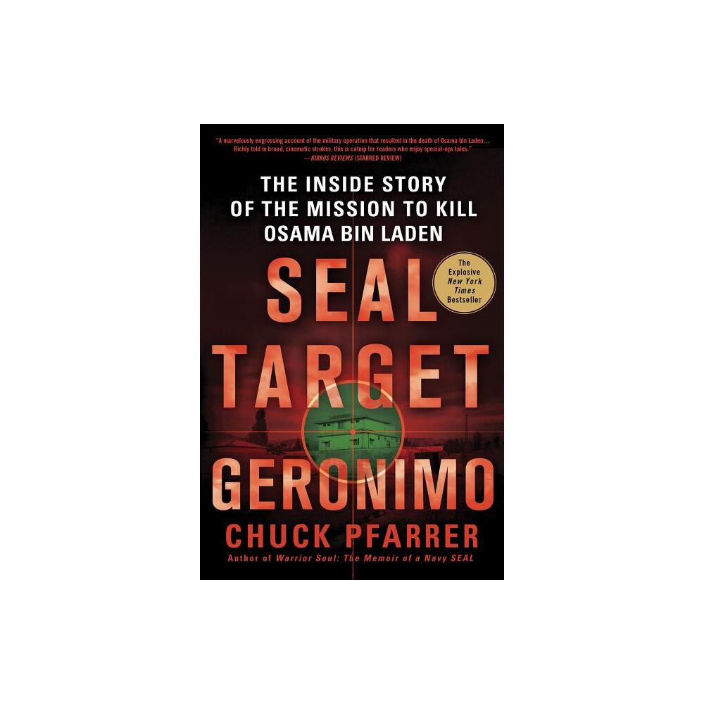 Seal Target Geronimo - by Chuck Pfarrer (Paperback)