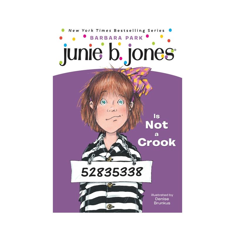 Junie B. Jones Is Not a Crook ( Junie B. Jones) (Paperback) by Barbara Park, 1 of 2