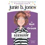 Junie B. Jones Is Not a Crook ( Junie B. Jones) (Paperback) by Barbara Park