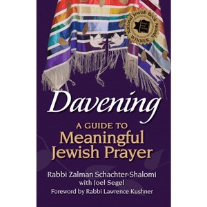 Davening - by  Zalman Schachter-Shalomi (Hardcover) - 1 of 1