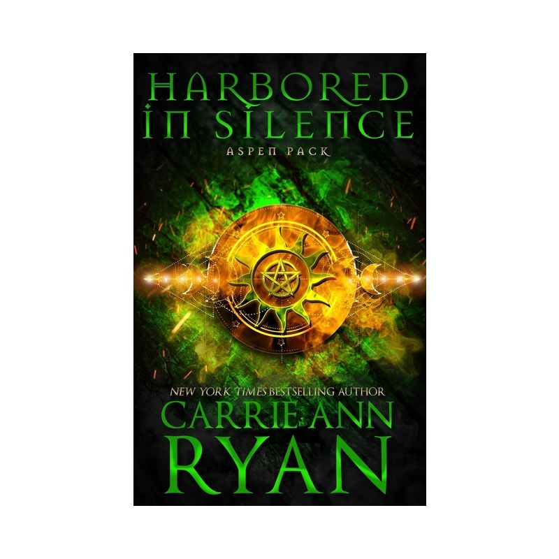 Harbored in Silence - (Aspen Pack) by  Carrie Ann Ryan (Paperback), 1 of 2