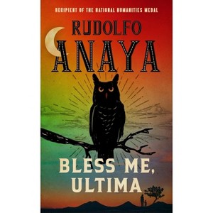 Bless Me, Ultima - by  Rudolfo Anaya (Paperback) - 1 of 1