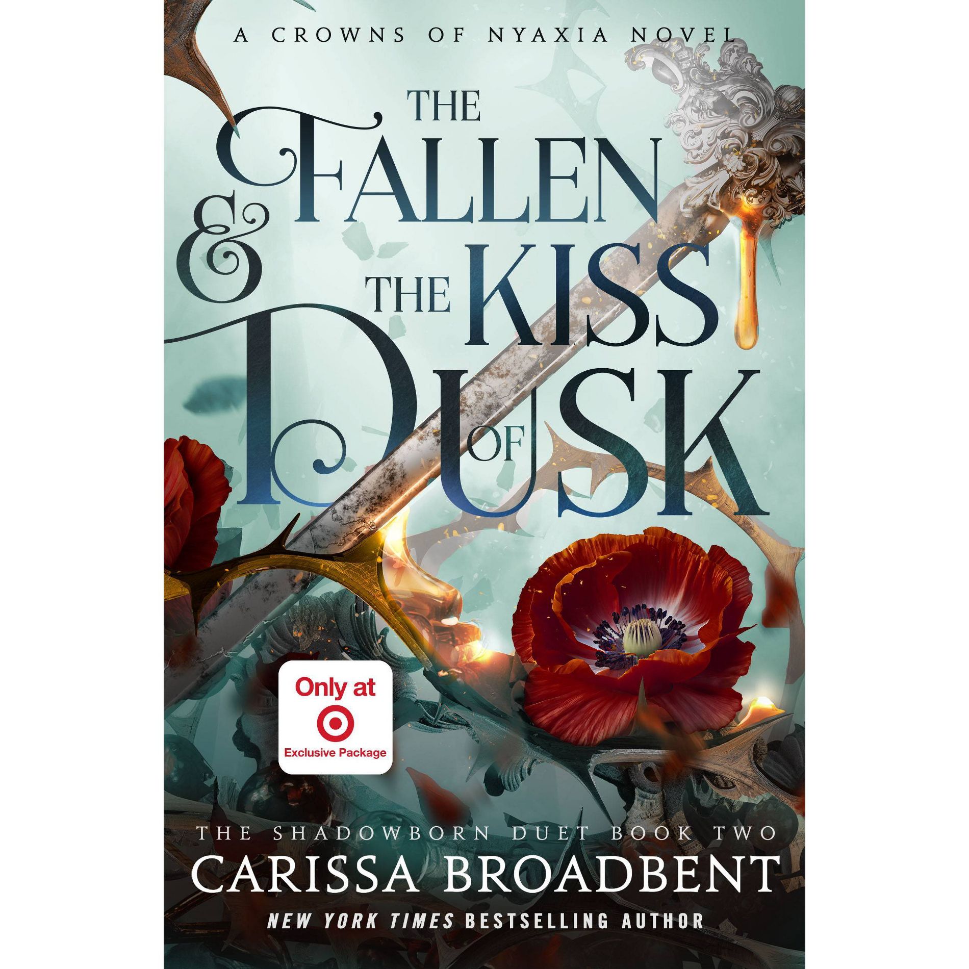The Fallen & the Kiss of Dusk (The Crowns of Nyaxia) - Target Exclusive Edition - by Carissa Broadbent (Hardcover)