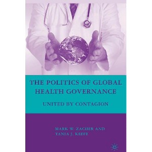 The Politics of Global Health Governance - by  M Zacher (Hardcover) - 1 of 1
