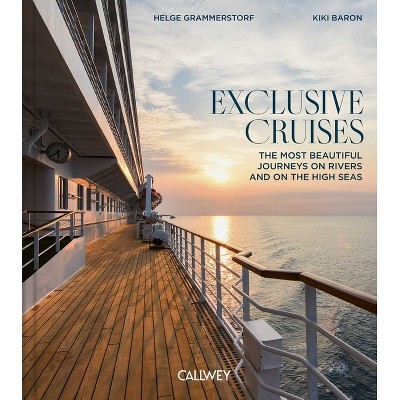 Exclusive Cruises - by  Kiki Baron (Hardcover)
