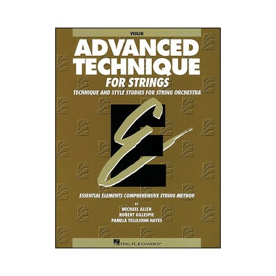 Hal Leonard EE Advanced Technique for Strings Violin