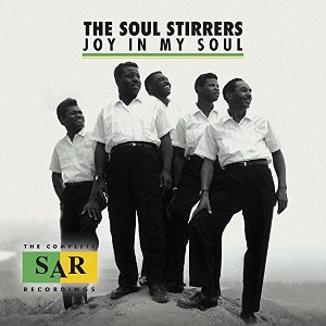 The Soul Stirrers - Joy in My Soul: The Complete Sar Recordings (CD) - 1 of 1