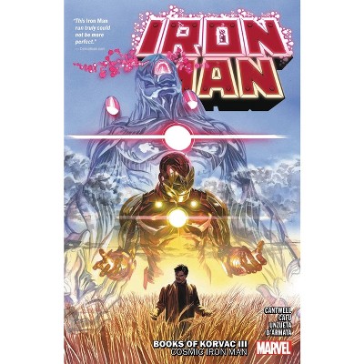 Iron Man Vol. 3 - by  Christopher Cantwell (Paperback)