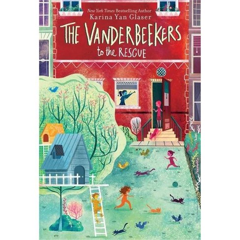 The Vanderbeekers To The Rescue - By Karina Yan Glaser : Target