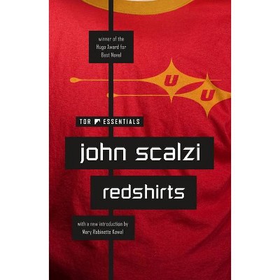 Redshirts - by  John Scalzi (Paperback)