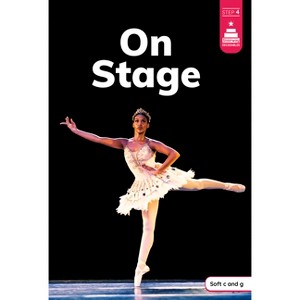 On Stage - (Stairway Decodables Nonfiction Step 4) by  Laura Stickney (Paperback) - 1 of 1