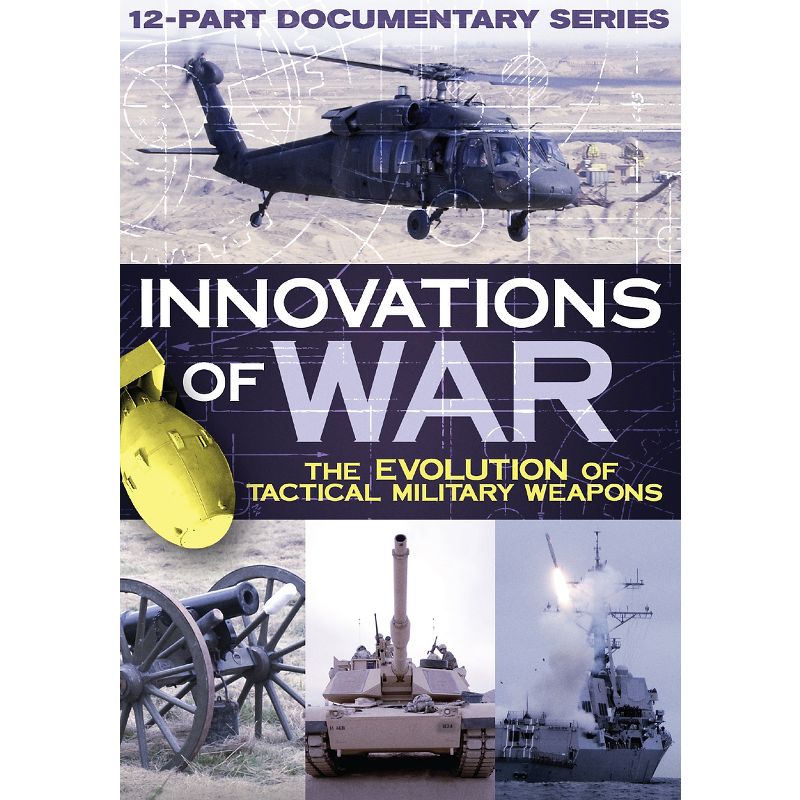 Innovations of War: The Evolution of Tactical Military Weapons [2 Discs], 1 of 2
