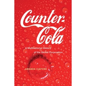 Counter-Cola - by  Amanda Ciafone (Paperback) - 1 of 1