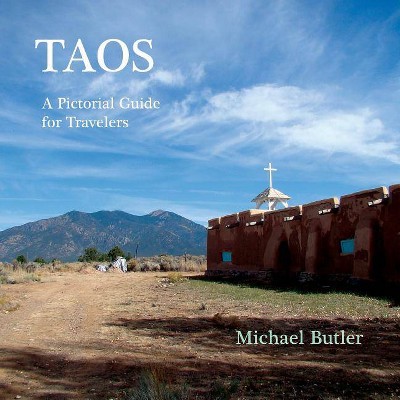 Taos - by  Michael Butler (Paperback)