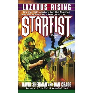 Starfist: Lazarus Rising - by  David Sherman & Dan Cragg (Paperback) - 1 of 1