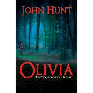 Olivia - (Doll House) by  John Hunt (Paperback) - 1 of 1