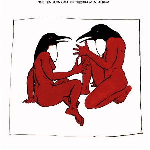 The Penguin Cafe Orchestra - The Penguin Cafe Mini Album - Red (Colored Vinyl Red Reissue) - 1 of 1