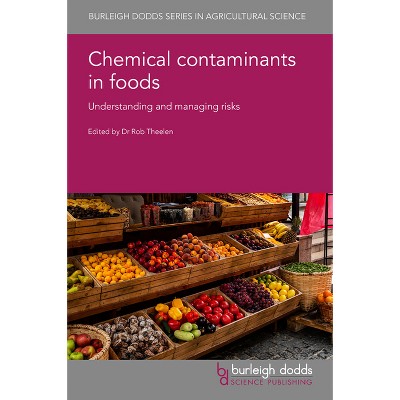 Chemical Contaminants in Foods - (Hardcover)