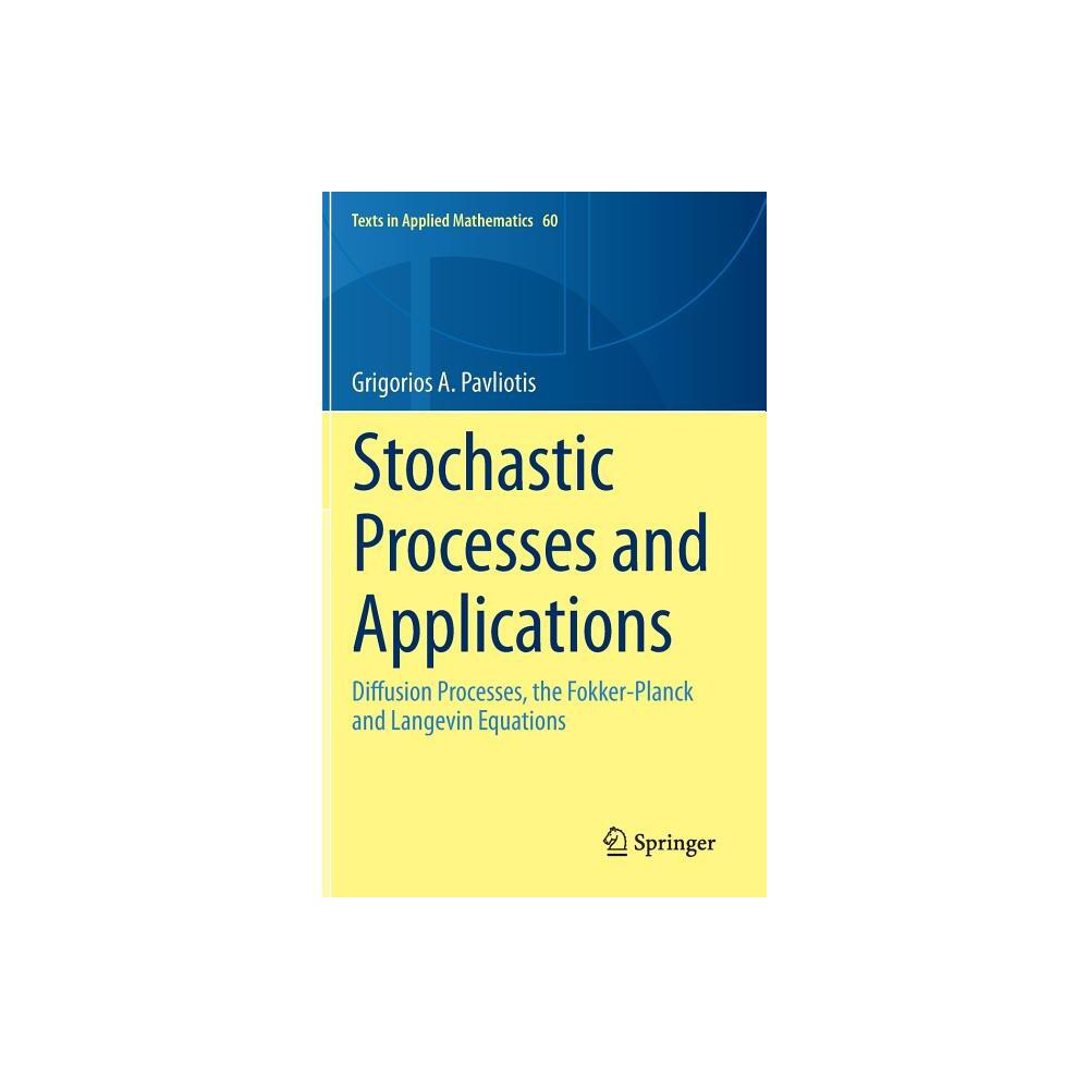 Stochastic Processes and Applications