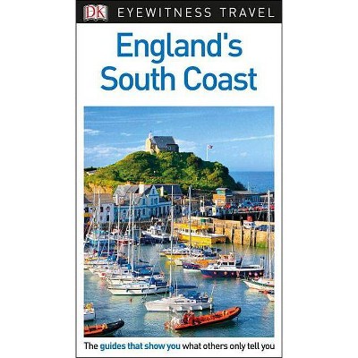  DK Eyewitness England's South Coast - (Travel Guide) (Paperback) 