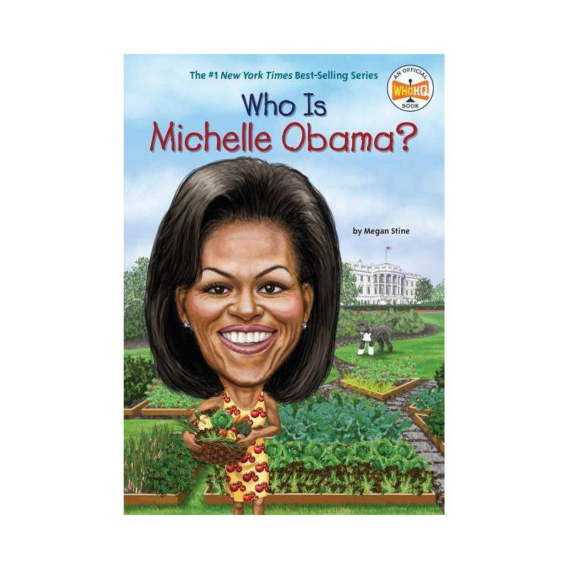 Who Is Michelle Obama? -  (Who Was...?) by Megan Stine (Paperback), 1 of 2