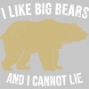 Adult Design By Humans I Like Big Bears And I Cannot Lie Bear Silhouette By Wholesome T-Shirt - 2 of 2