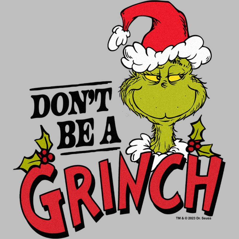 Women's Dr. Seuss Christmas Don't Be a Grinch T-Shirt, 2 of 4