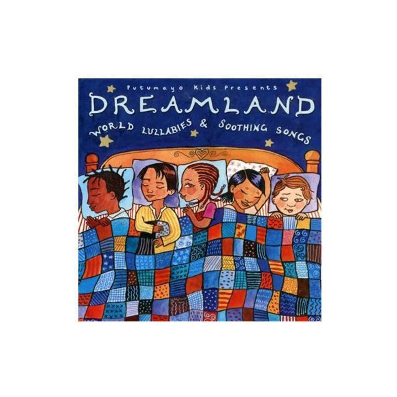 Putumayo Kids Presents - Putumayo Kids Presents: Dreamland - World Lullabies and Soothing Songs (CD), 1 of 2