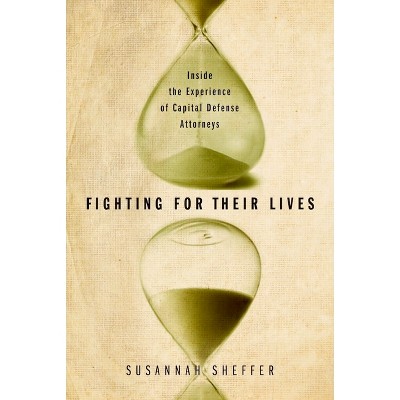 Fighting for Their Lives - by  Susannah Sheffer (Paperback)