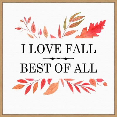 22" x 22" Love Fall Best Of All Leaves Portfolio Framed Wall Canvas - Amanti Art