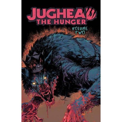 Jughead: The Hunger Vol. 2 - (Judhead the Hunger) by  Frank Tieri (Paperback)