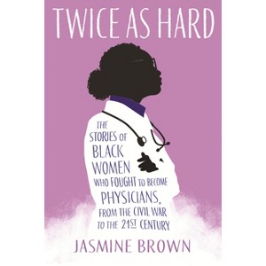 Twice as Hard - by  Jasmine Brown (Paperback) - 1 of 1