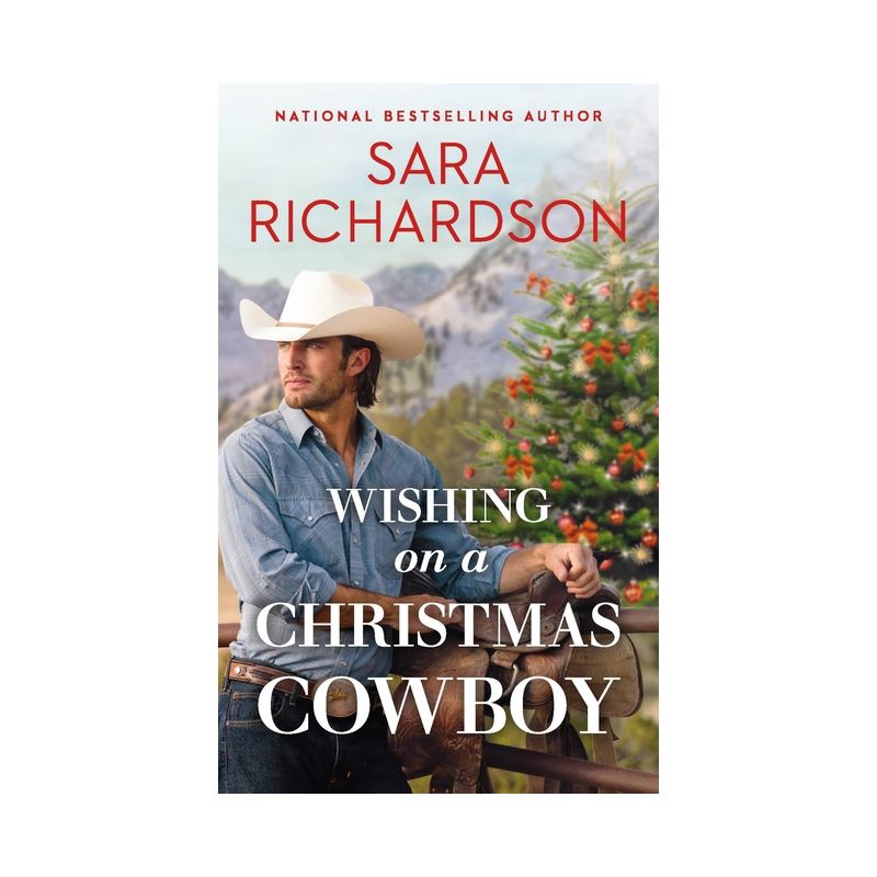Wishing on a Christmas Cowboy - (Star Valley) by  Sara Richardson (Paperback), 1 of 2