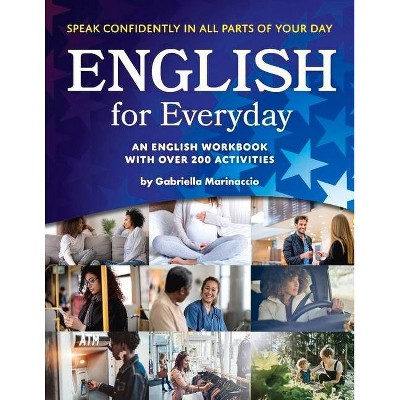 English for Everyday - by  Gabriella Marinaccio (Paperback)