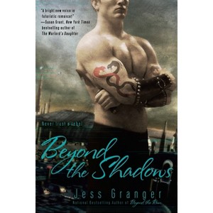 Beyond the Shadows - (Realms Beyond Novel) by  Jess Granger (Paperback) - 1 of 1
