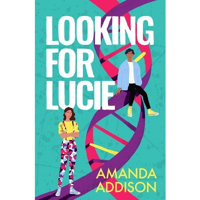 Looking for Lucie - by  Amanda Addison (Paperback)