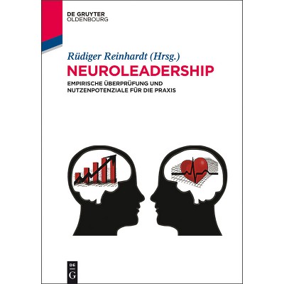 Neuroleadership - by  Rüdiger Reinhardt (Hardcover)