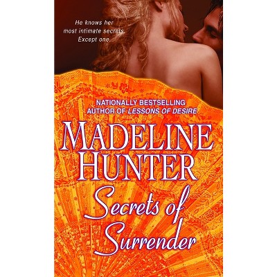 Secrets of Surrender - (Rothwell) by  Madeline Hunter (Paperback)
