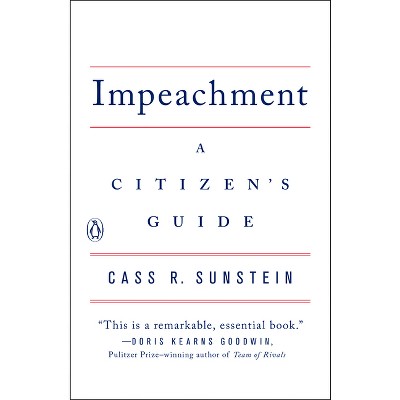 Impeachment - by  Cass R Sunstein (Paperback)