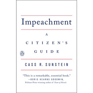 Impeachment - by  Cass R Sunstein (Paperback) - 1 of 1