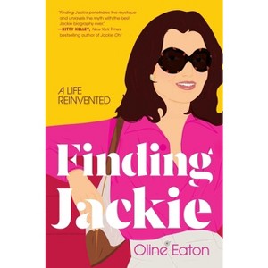Finding Jackie - by  Oline Eaton (Hardcover) - 1 of 1