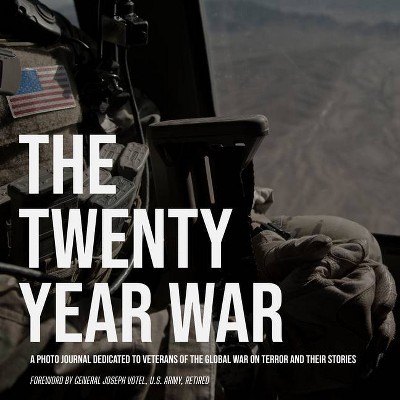 The Twenty-Year War - by  Dan Blakeley & Tom Amenta & Beau Simmons (Hardcover)