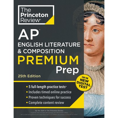 Princeton Review AP English Literature & Composition Premium Prep, 25th Edition - (College Test Preparation) by  The Princeton Review (Paperback)